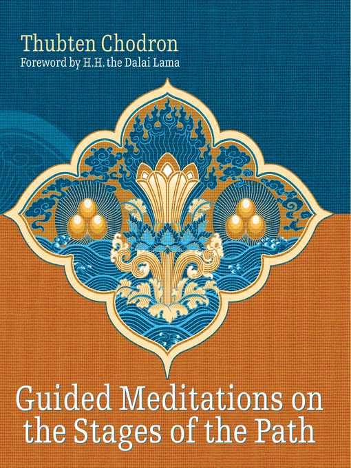 Title details for Guided Meditations on the Stages of the Path by Thubten Chodron - Available